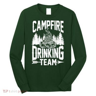 Campfire Drinking Team Long Sleeve Shirt