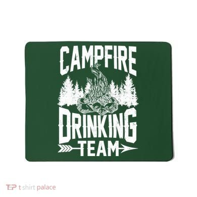 Campfire Drinking Team Mousepad