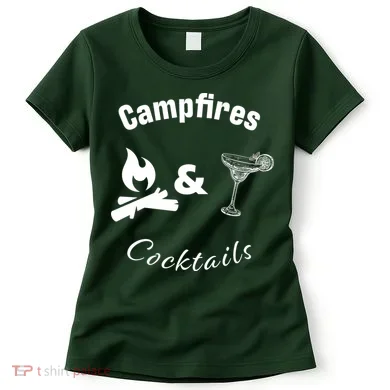 Campfires And Cocktails Women's T-Shirt