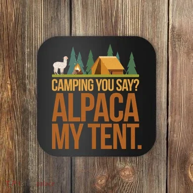 Camping Alpaca My Tent Coaster