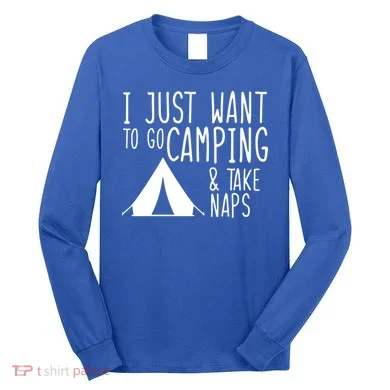 Camping And Napping Long Sleeve Shirt