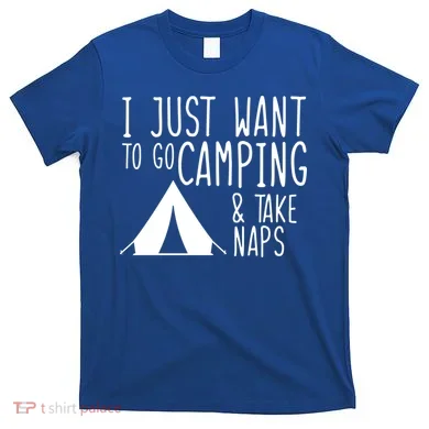 Camping And Napping T-Shirt