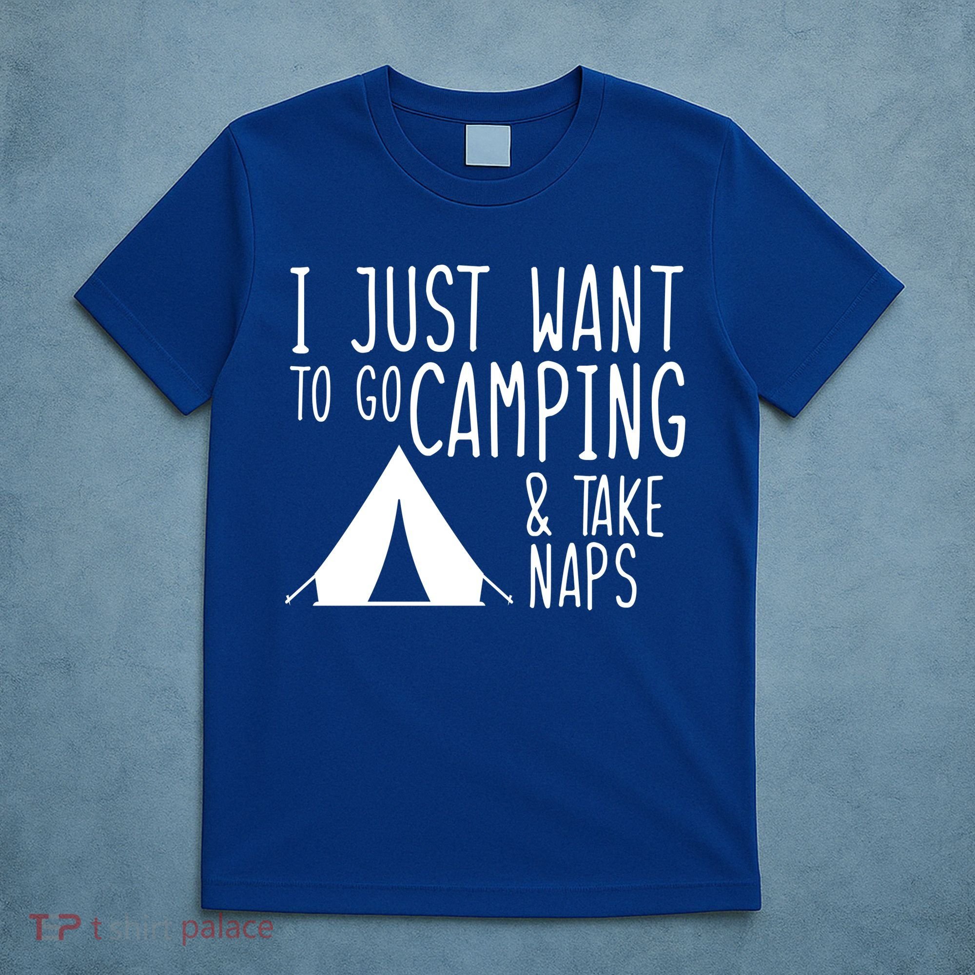 Camping And Napping T-Shirt