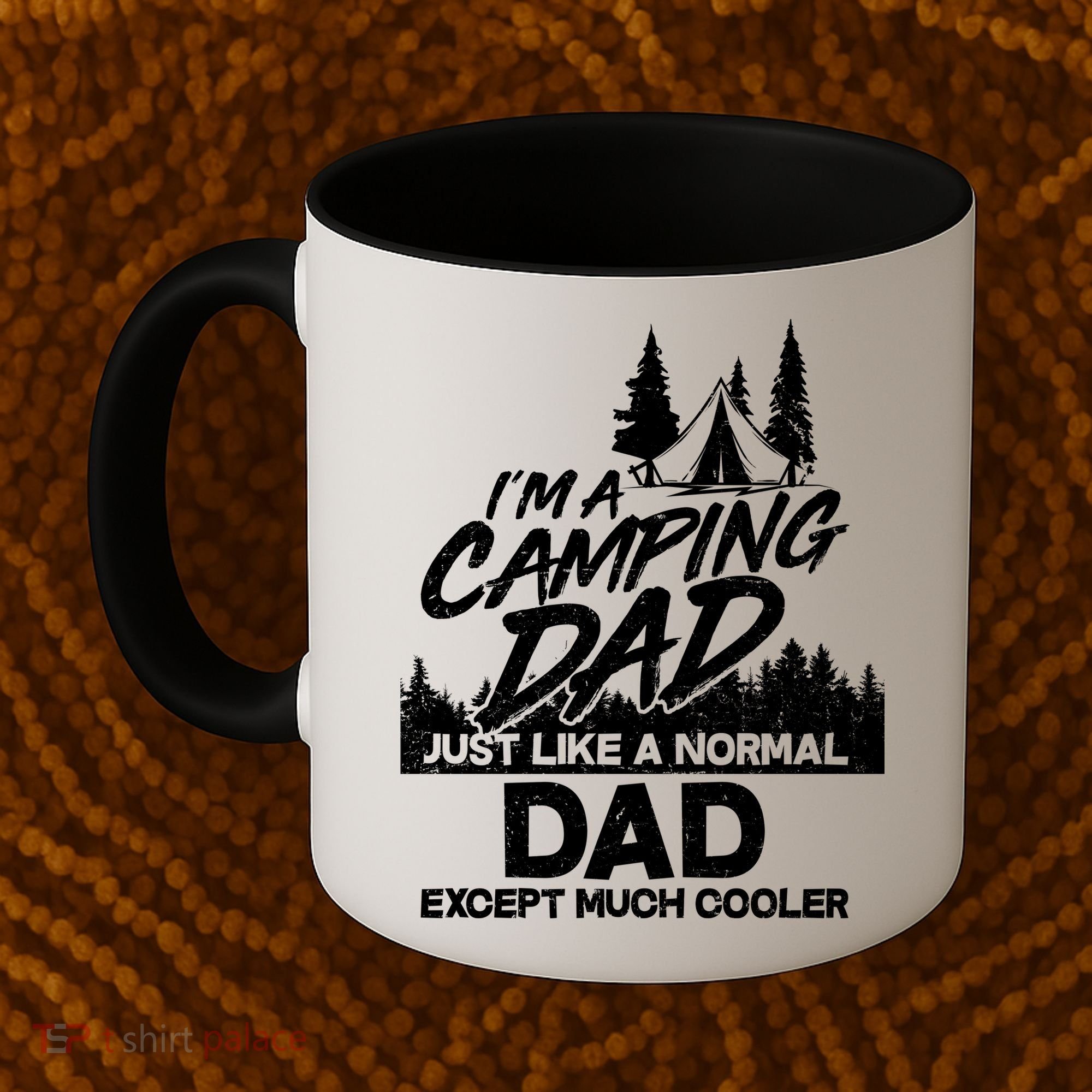 Camping Dad Just Like A Normal Dad But Much Cooler Coffee Mug