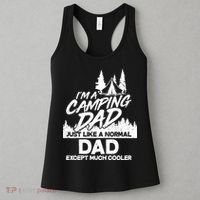 Camping Dad Just Like A Normal Dad But Much Cooler Women's Tank Top thumb 3