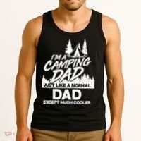 Camping Dad Just Like A Normal Dad But Much Cooler Tank Top thumb 3