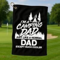 Camping Dad Just Like A Normal Dad But Much Cooler Golf Towel thumb 1