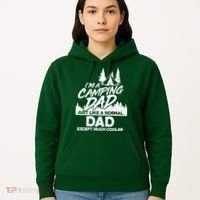 Camping Dad Just Like A Normal Dad But Much Cooler Hoodie thumb 5
