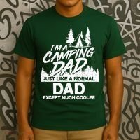 Camping Dad Just Like A Normal Dad But Much Cooler T-Shirt thumb 3