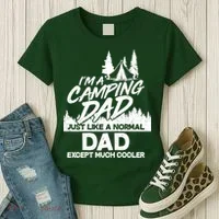 Camping Dad Just Like A Normal Dad But Much Cooler Women's T-Shirt thumb 3
