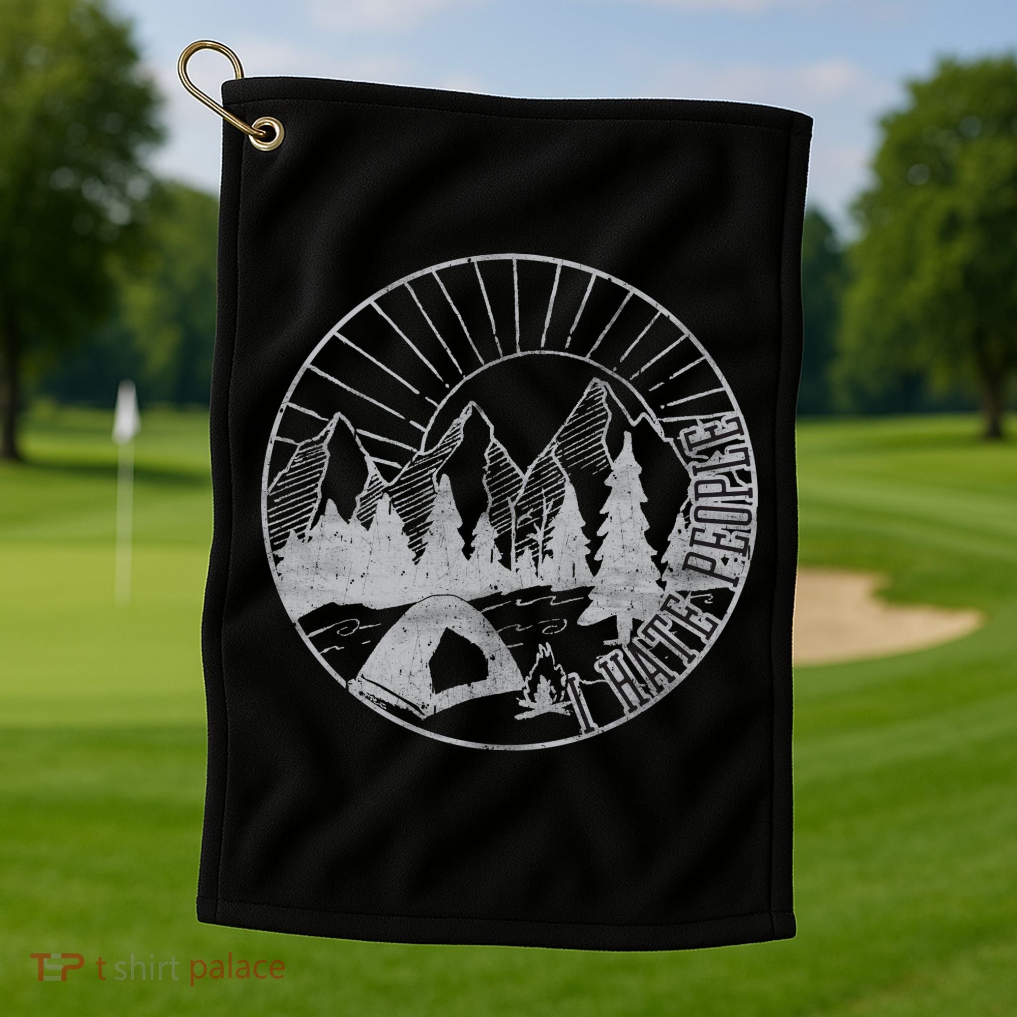 Camping I Hate People Golf Towel