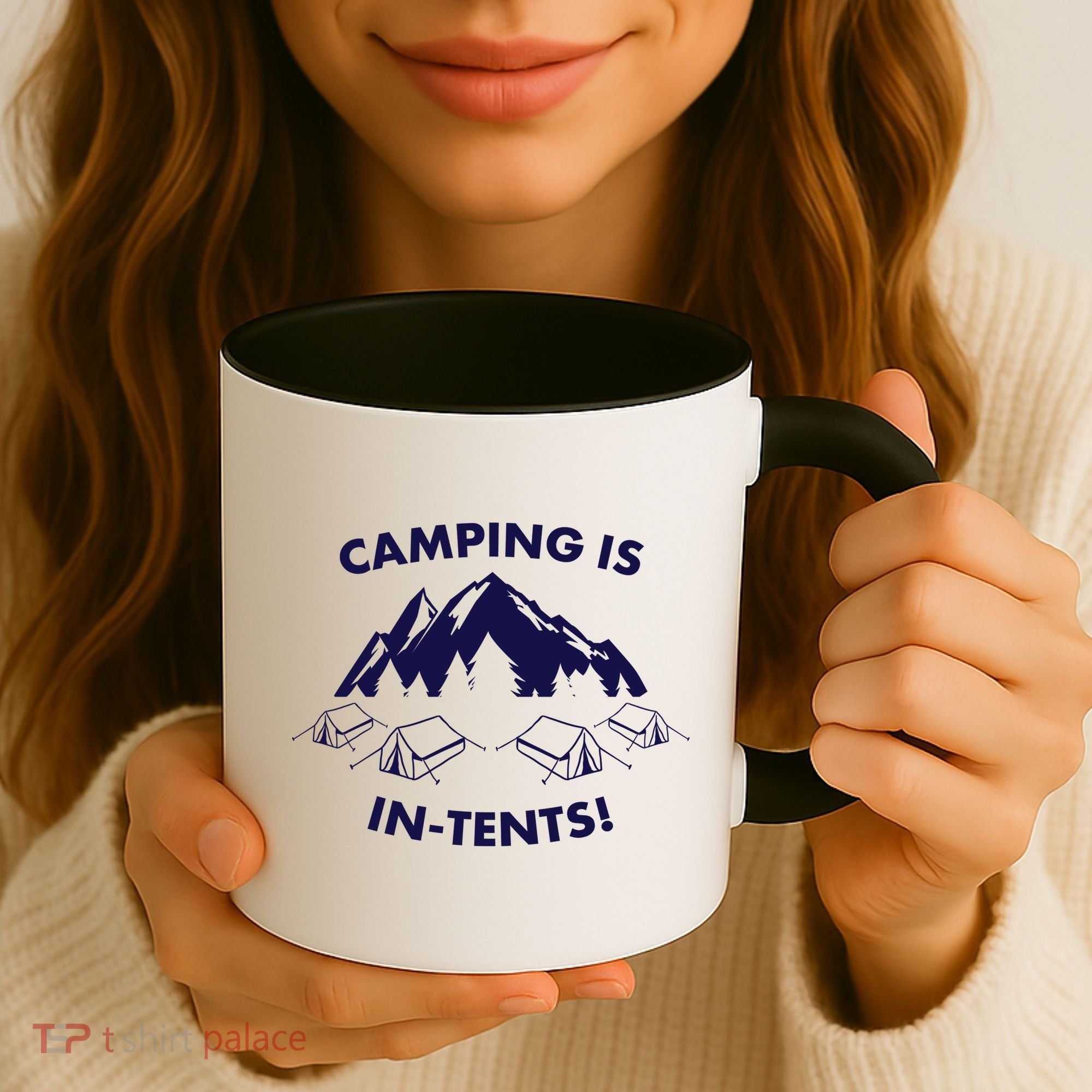 Camping Is In Tents Intents Funny  Coffee Mug