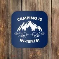 Camping Is In Tents Intents Funny  Coaster thumb 0