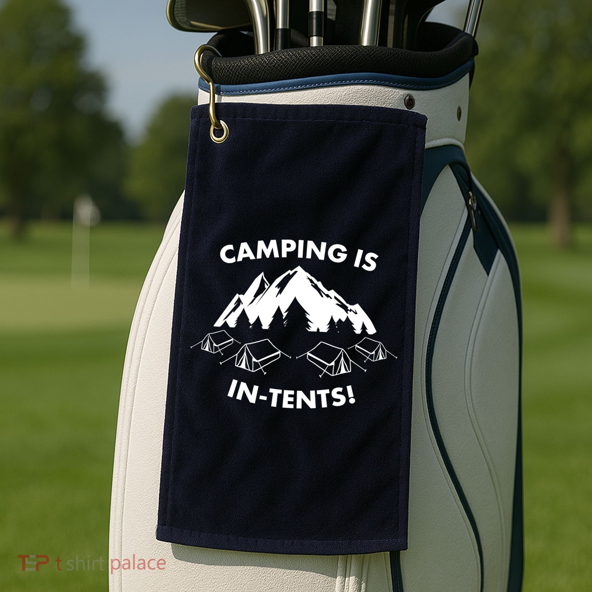 Camping Is In Tents Intents Funny  Golf Towel