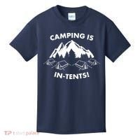 Camping Is In Tents Intents Funny  Kids T-Shirt thumb 0