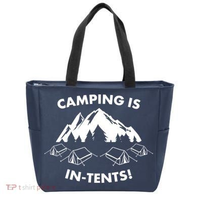 Camping Is In Tents Intents Funny  Tote Bag