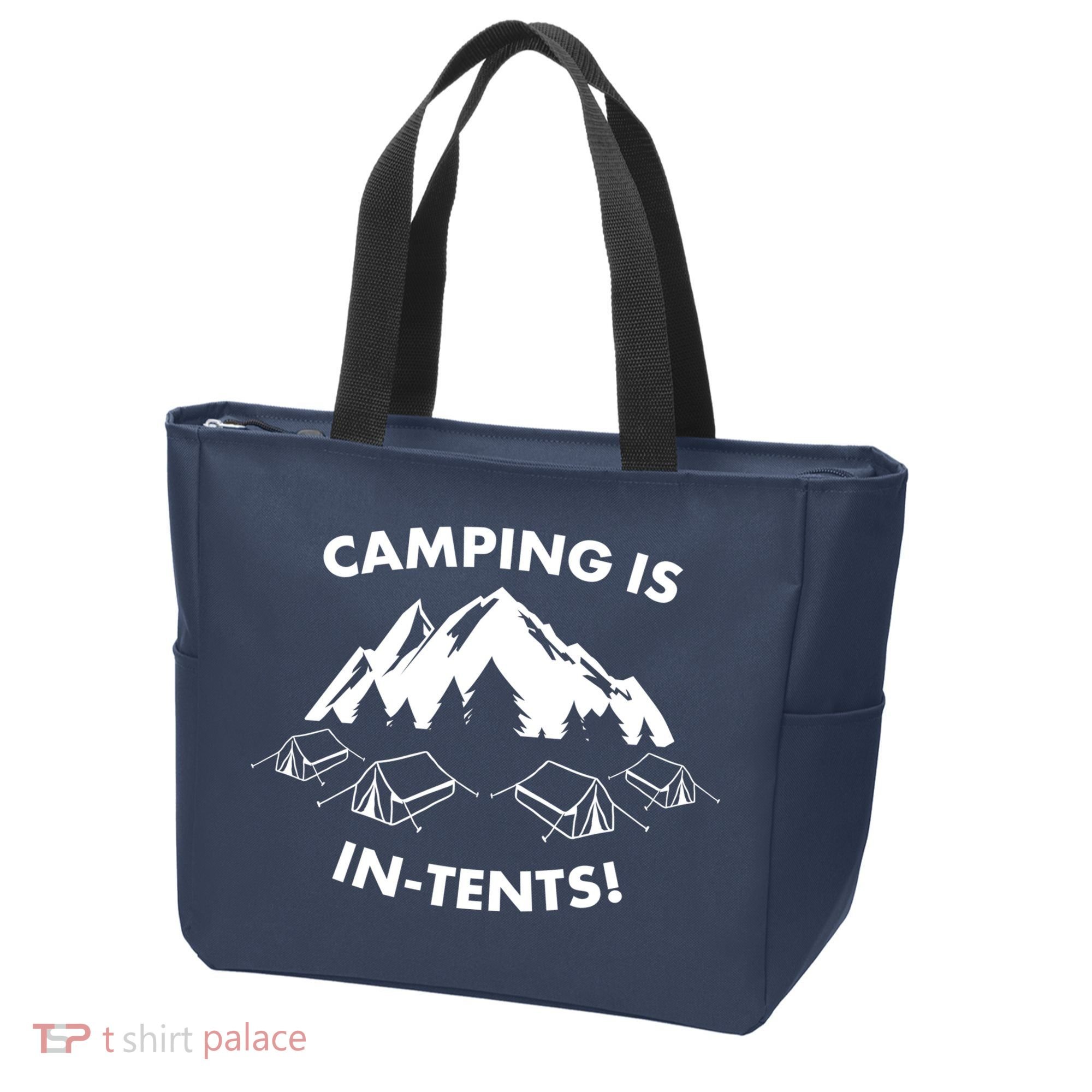 Camping Is In Tents Intents Funny  Tote Bag