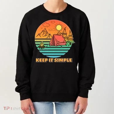 Camping Keep It Simple Women's Sweatshirt