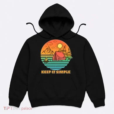 Camping Keep It Simple Hoodie