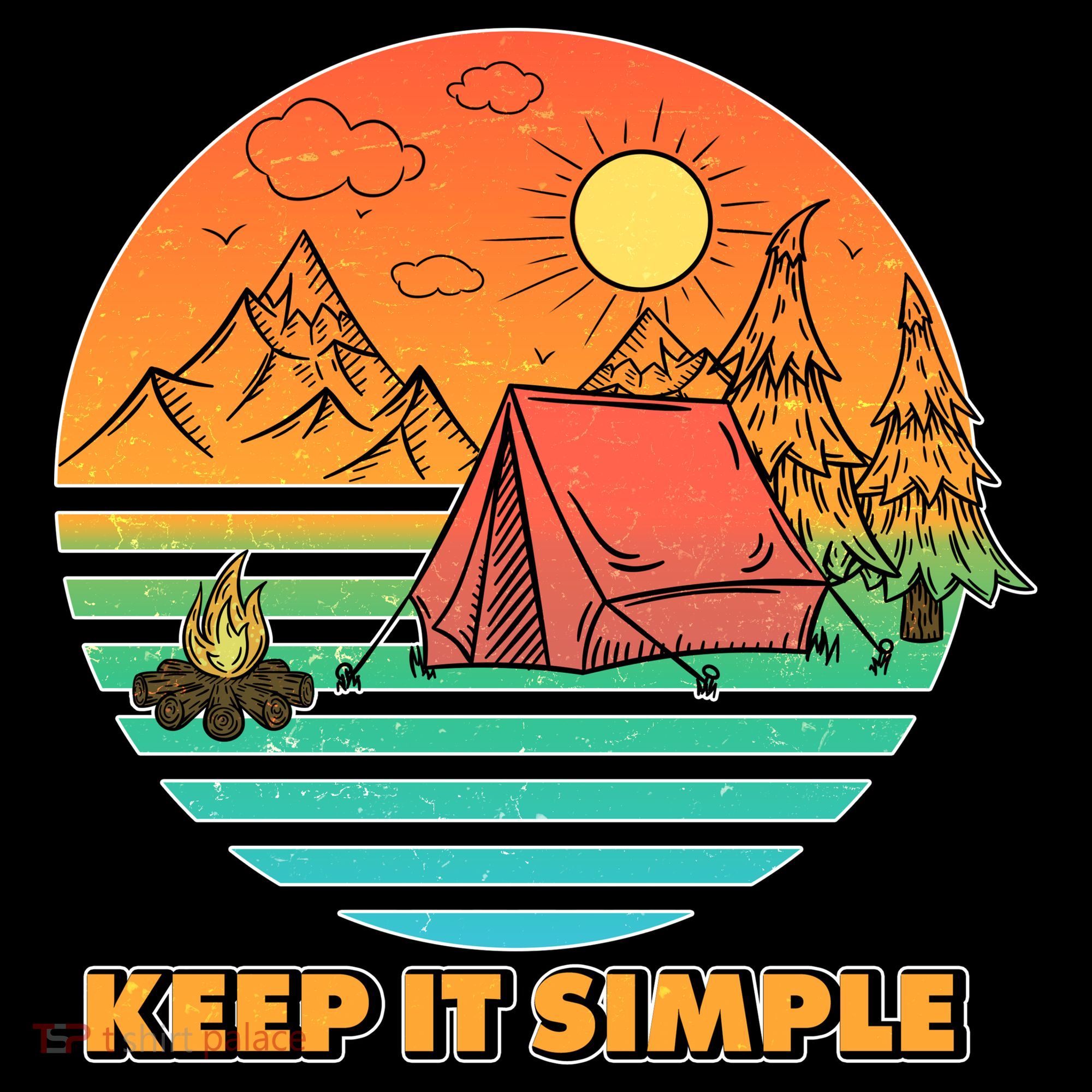 Camping Keep It Simple Women's T-Shirt