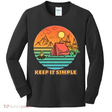 Camping Keep It Simple Kids Long Sleeve Shirt