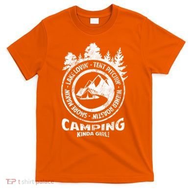 Camping Kinda Girl T-Shirt