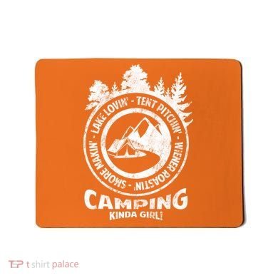 Camping Kinda Girl Mousepad