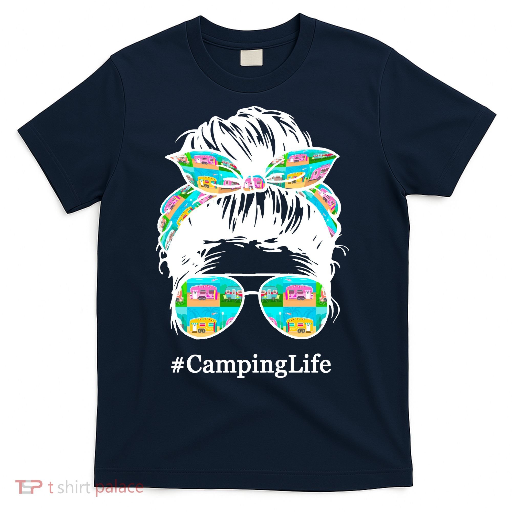 Camping Life Messy Hair T-Shirt