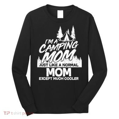 Camping Mom Long Sleeve Shirt