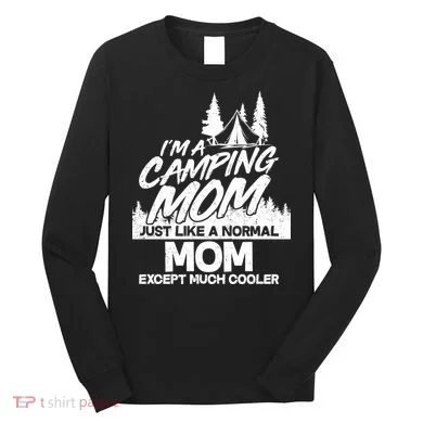Camping Mom Long Sleeve Shirt