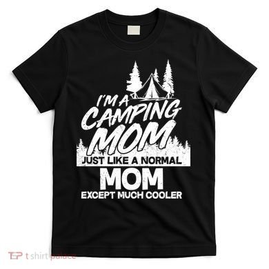 Camping Mom T-Shirt