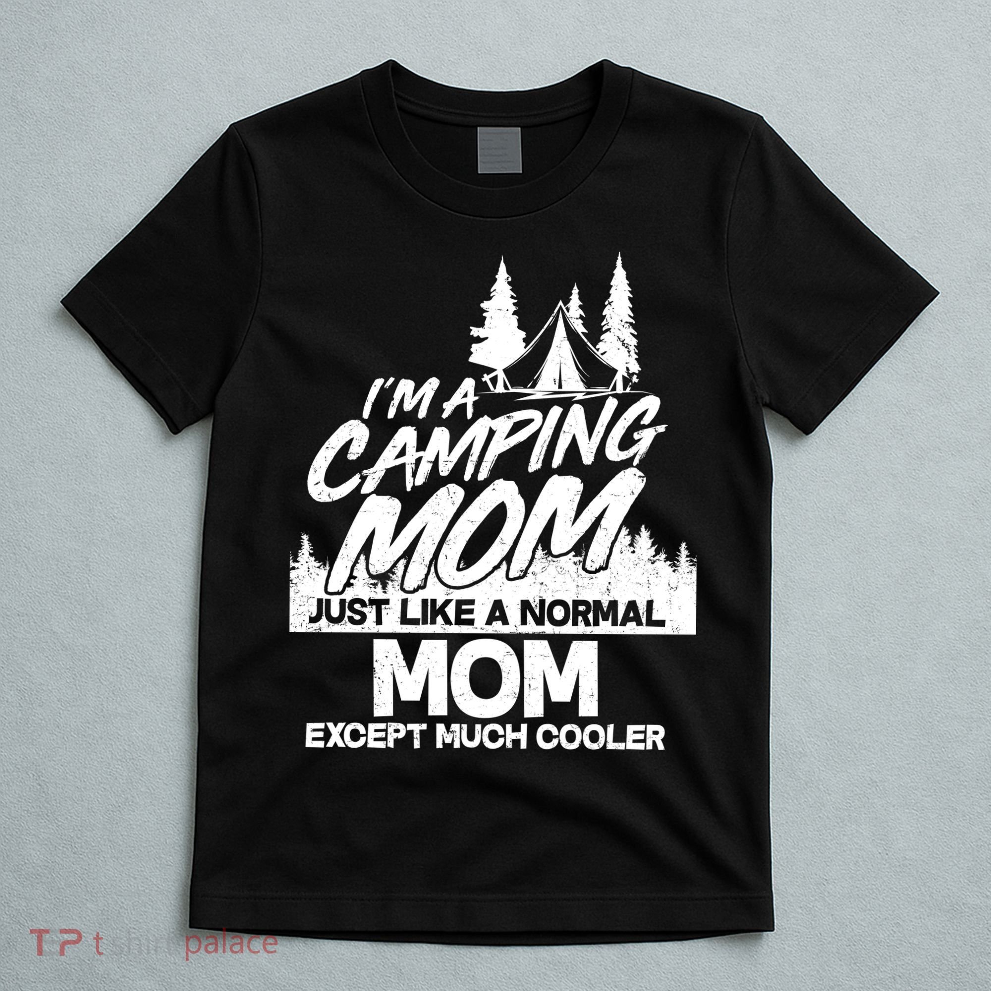 Camping Mom T-Shirt