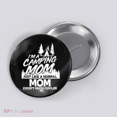 Camping Mom Button