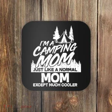 Camping Mom Coaster