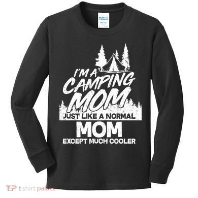 Camping Mom Kids Long Sleeve Shirt