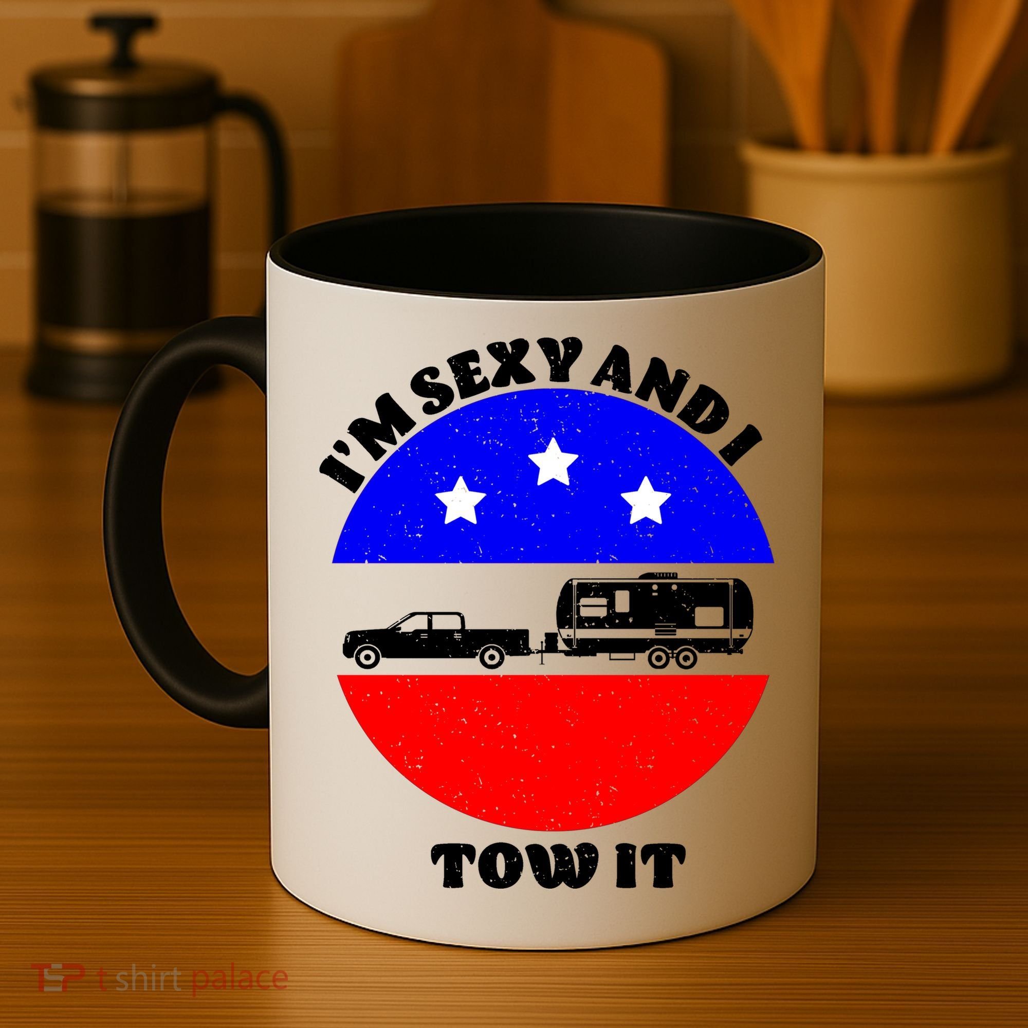 Camping RV I'm Sexy And I Tow It Coffee Mug