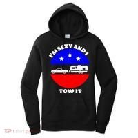Camping RV I'm Sexy And I Tow It Women's Hoodie thumb 0