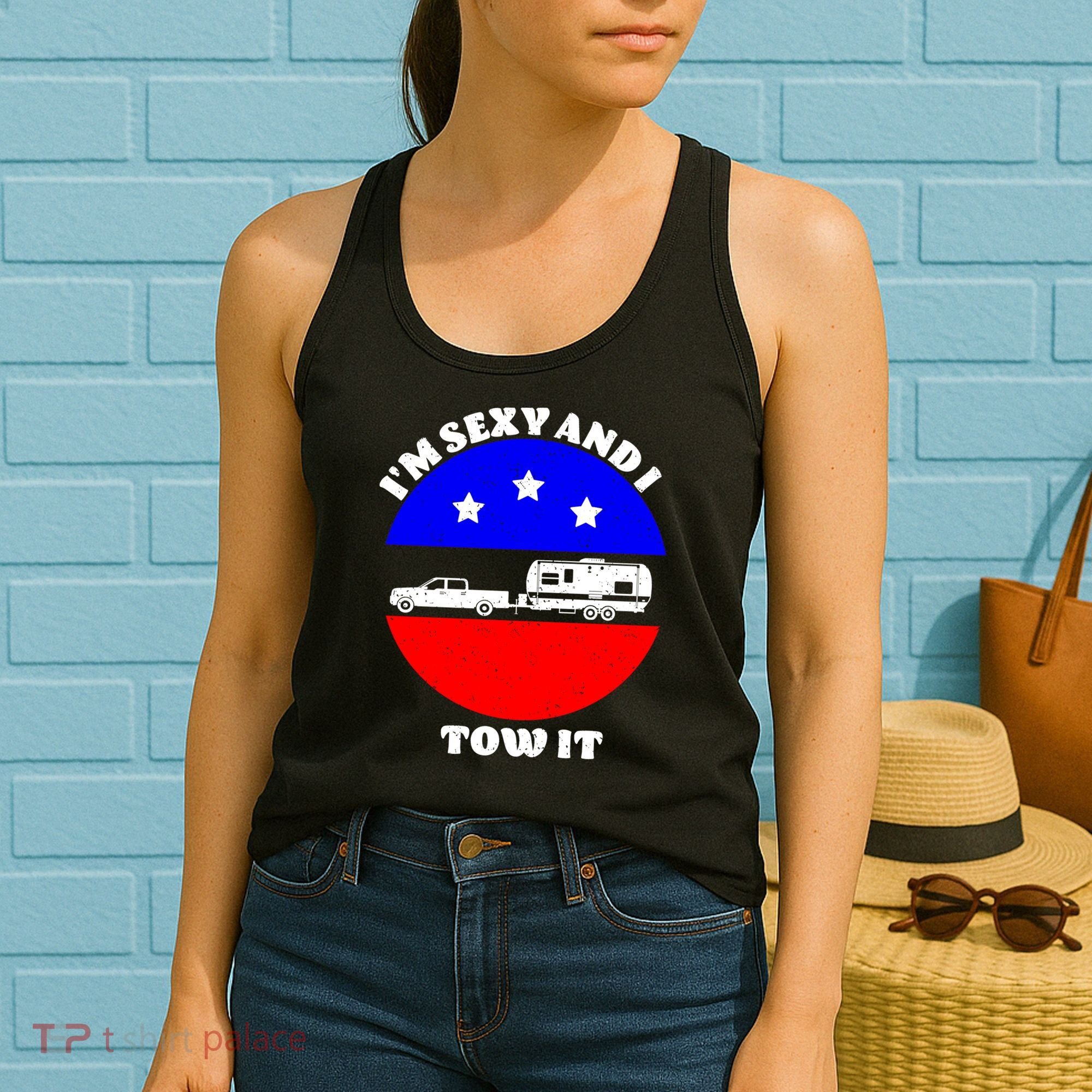 Camping RV I'm Sexy And I Tow It Women's Tank Top