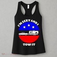 Camping RV I'm Sexy And I Tow It Women's Tank Top thumb 3