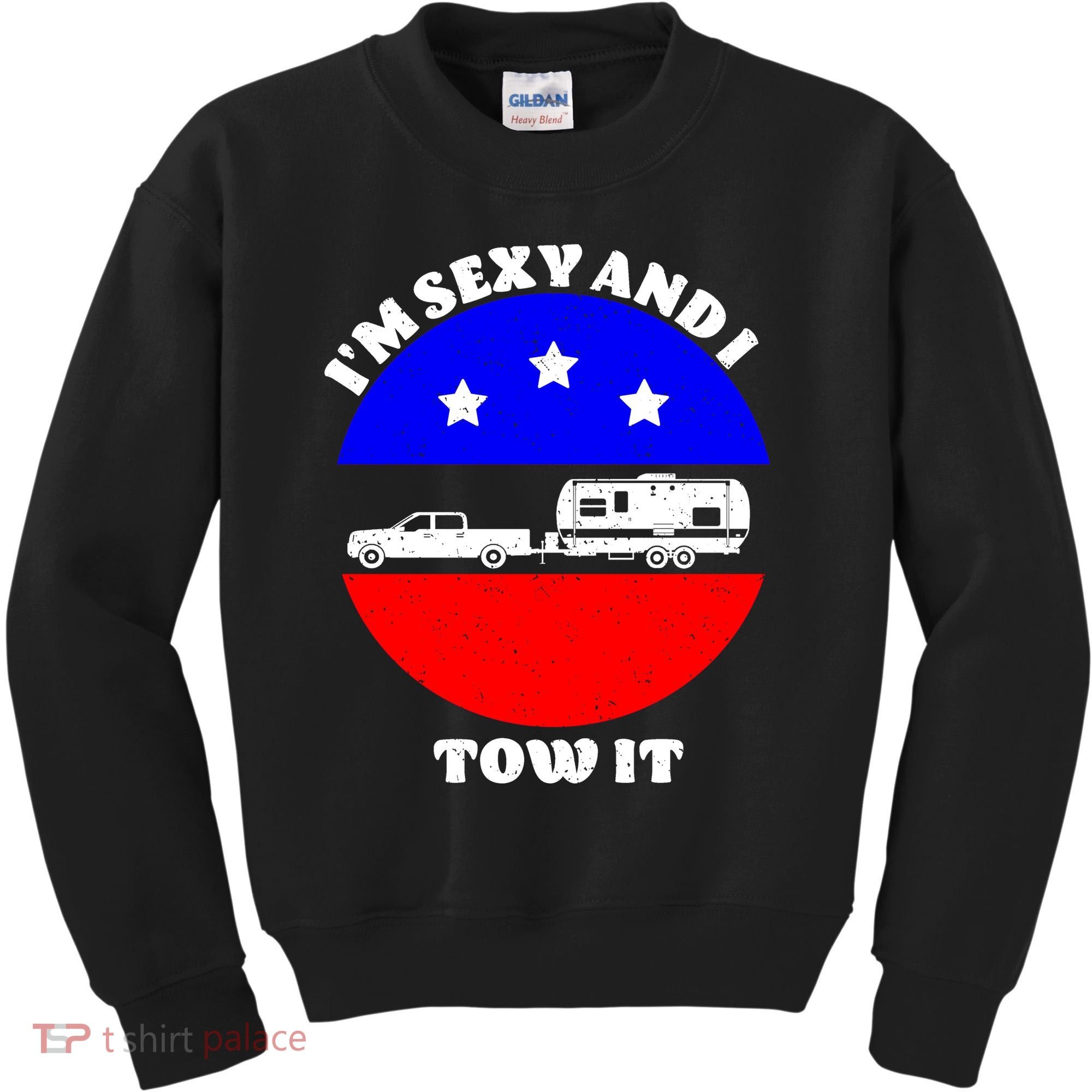 Camping RV I'm Sexy And I Tow It Kids Sweatshirt