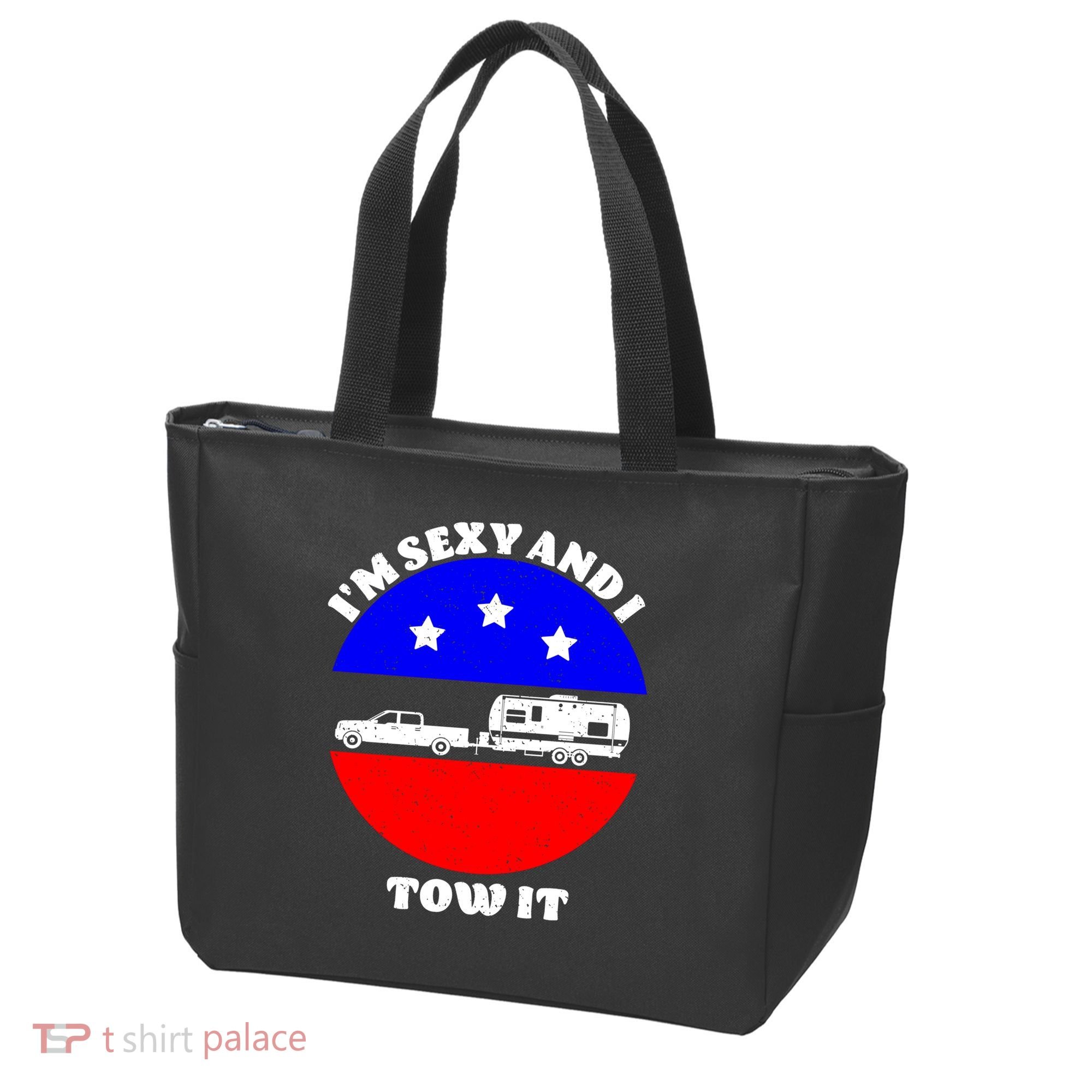 Camping RV I'm Sexy And I Tow It Tote Bag