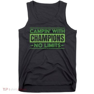 Camping With Champions Tank Top