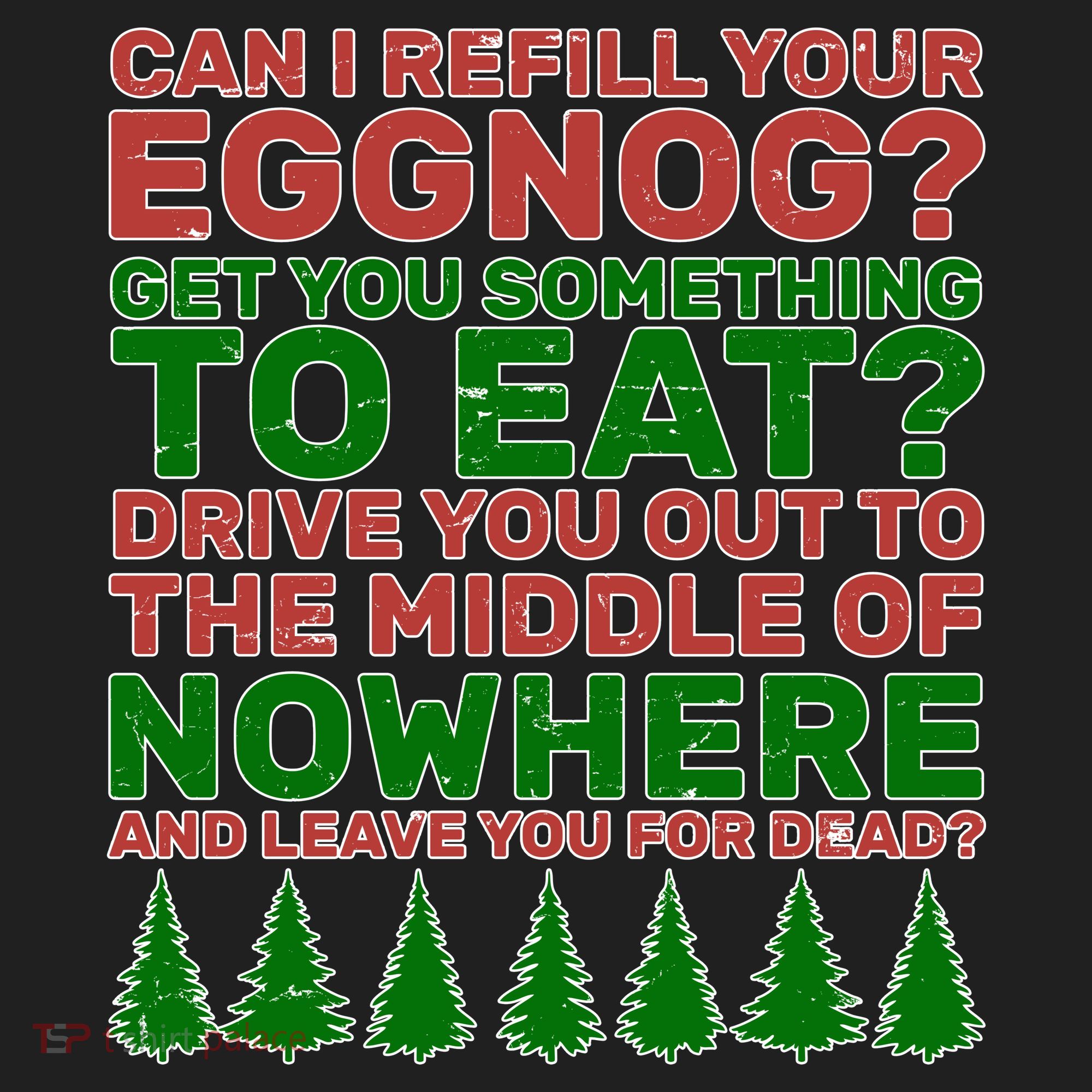 Can I Refill Your Eggnog Funny Christmas Tumbler