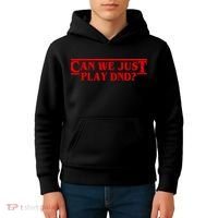 Can We Just Play DND? Kids Hoodie thumb 4