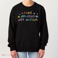 Cure Ableism Not Autism Autism Awareness Cute Women's Sweatshirt thumb 0