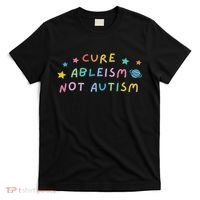 Cure Ableism Not Autism Autism Awareness Cute T-Shirt thumb 0