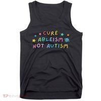 Cure Ableism Not Autism Autism Awareness Cute Tank Top thumb 0