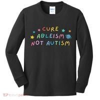 Cure Ableism Not Autism Autism Awareness Cute Kids Long Sleeve Shirt thumb 0