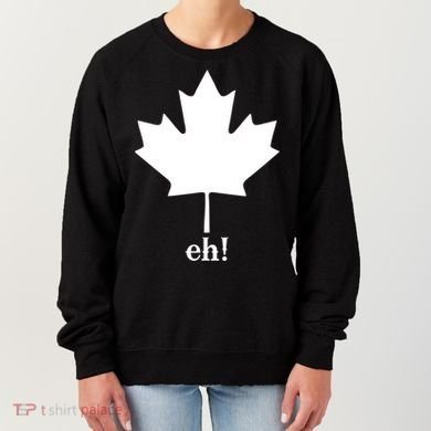 Canada Eh! Women's Sweatshirt