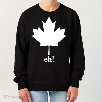 Canada Eh! Women's Sweatshirt